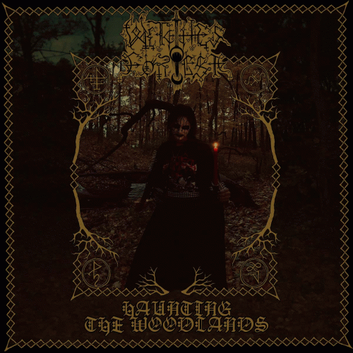 Witches Forest : Haunting the Woodlands Witches Forest : Haunting the Woodlands